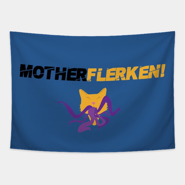 MotherFlerken! Tapestry by RustedSoldier