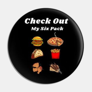 Lover food - Check out my six pack Pin