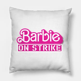 Barbie On Strike Pinkness Pillow