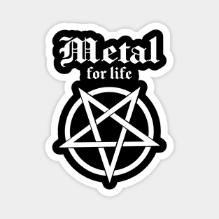 Metal for life Magnet