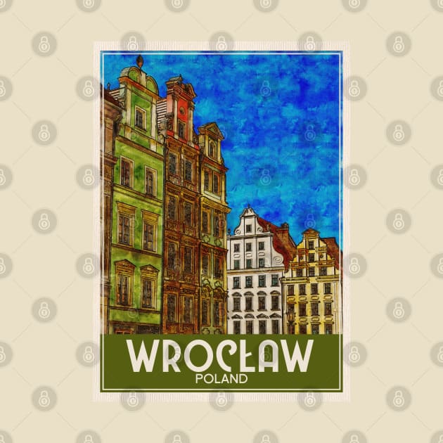 Travel Art Wroclaw Poland by faagrafica