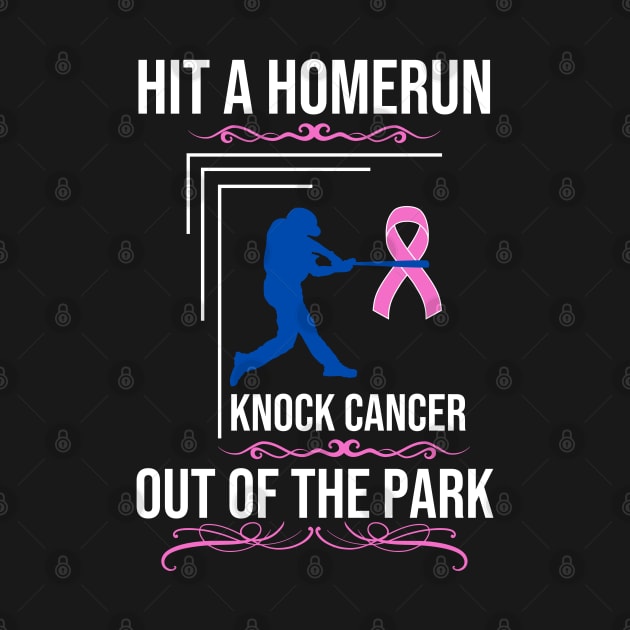 Hit A Homerun Knock Cancer Out Of The Park by BlissHeaven54