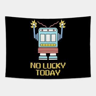 No Lucy Today Tapestry