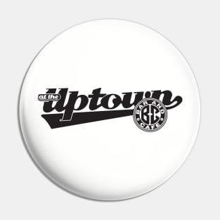 Uptown Bar and Cafe Pin