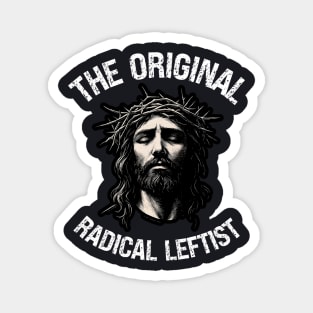 The Original Radical Leftist Magnet