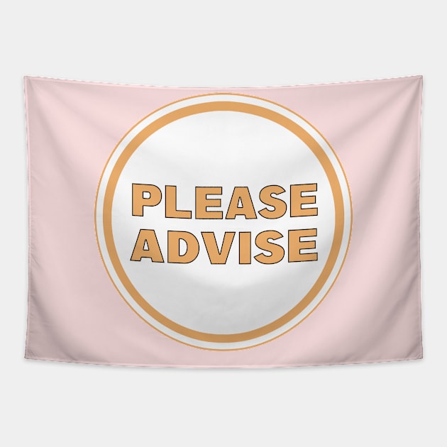 Please Advise Tapestry by DiegoCarvalho