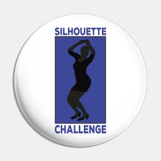 The Silhouette Challenge Pin