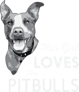 This Girl Loves Her Pitbulls Magnet