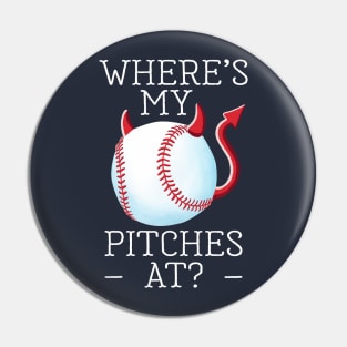 Funny Devil's Baseball, Where's My Pitches At? Pin