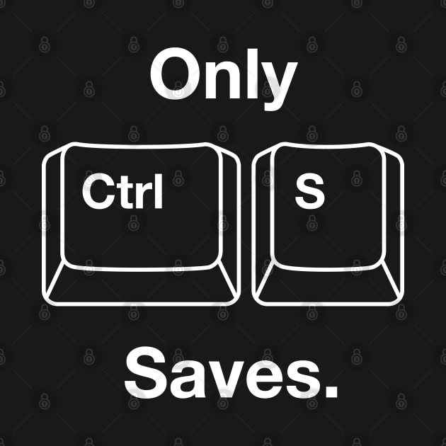 Only Ctrl+S Saves by vo_maria