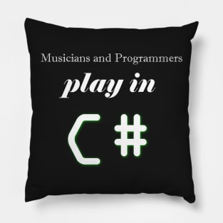 Musicians and Programmers play in C# Pillow