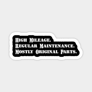 High Mileage - White Text Magnet