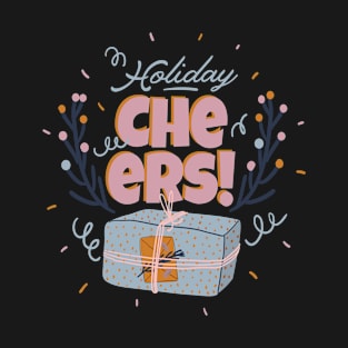 Holiday Cheers T-Shirt