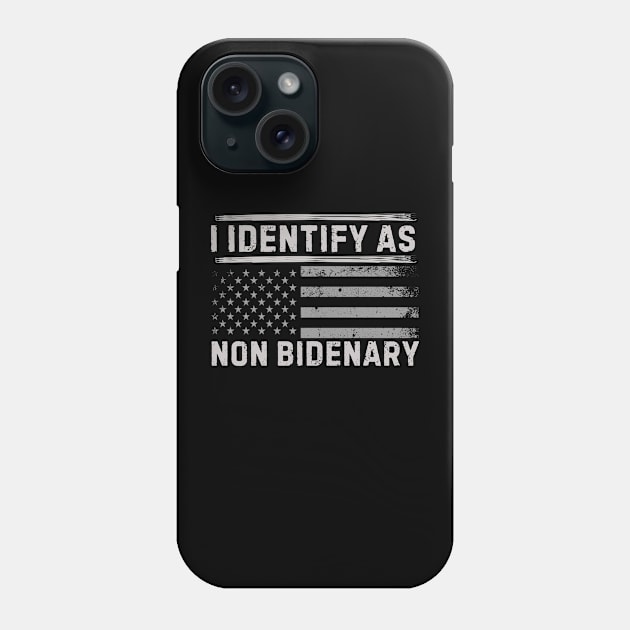 I identify as non Bidenary (v2) Phone Case by TreSiameseTee