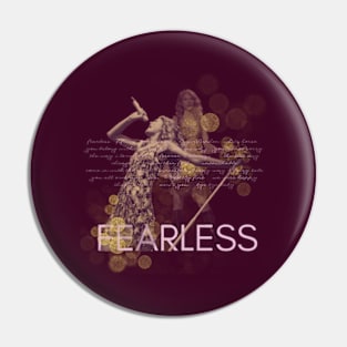 Fearless Pin