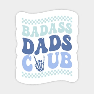 Badass Dads Club skeleton Gift For Men Father day Magnet