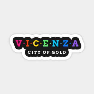 Vicenza, Italy Magnet