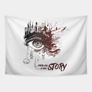 EVERY EYE A NEW STORY Tapestry