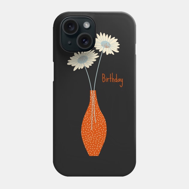 Happy Birthday Phone Case by AllPrintsAndArt