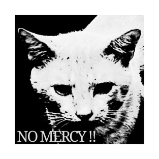 Cat's No Mercy Collection T-Shirt