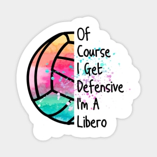Funny Libero Defensive Volleyball Player Cute Quote Gifts Magnet