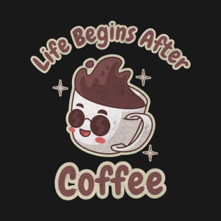 Life Begins After Coffee Coffee Mug T-Shirt