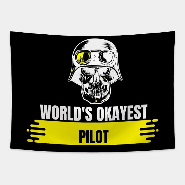 World's Okayest Pilot Tapestry by Dogefellas