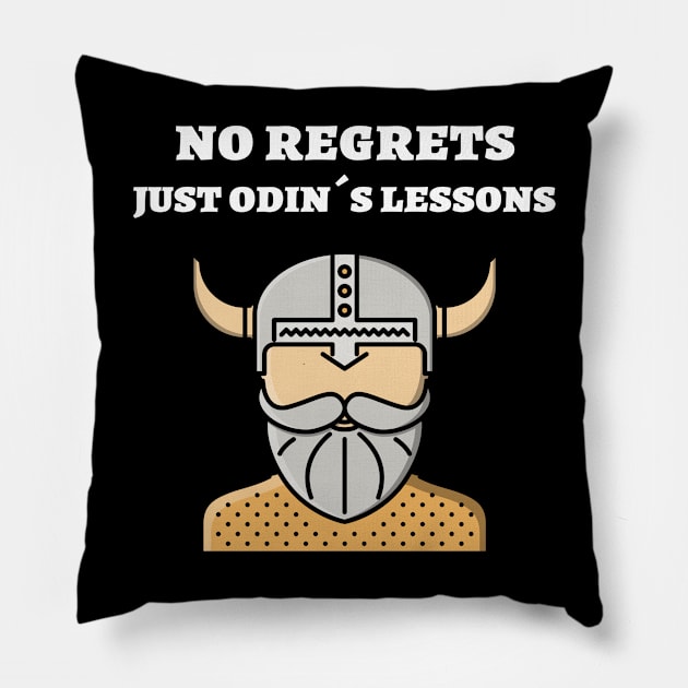 No regrets just Odin´s lessons Pillow by Poseidon´s Provisions