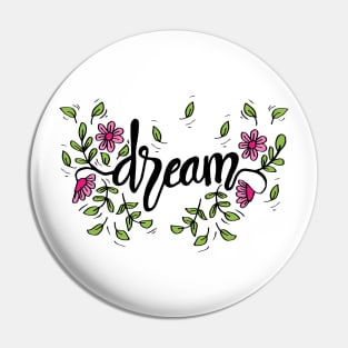 Dream hand lettering. Pin