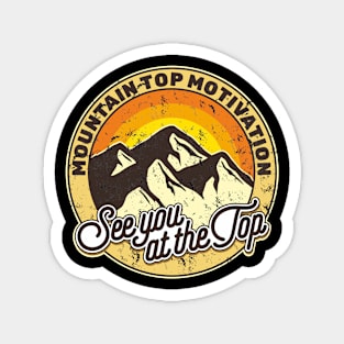 Mountain Top Motivation Magnet