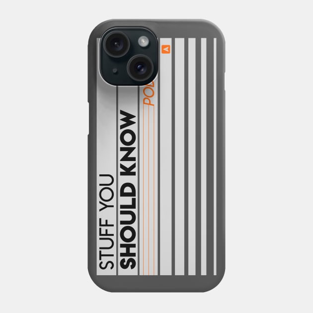 SYSK - Cassette Tape Logo Phone Case by Stuff You Should Know