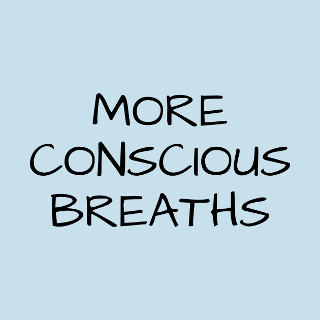 More Conscious Breaths by CoCreation Studios