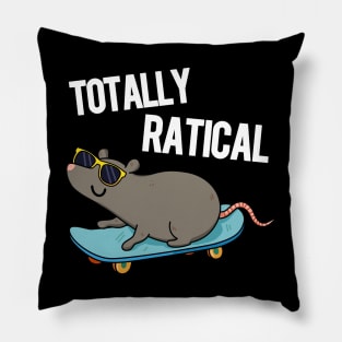 Totally Ratical Funny Rat Pun Pillow