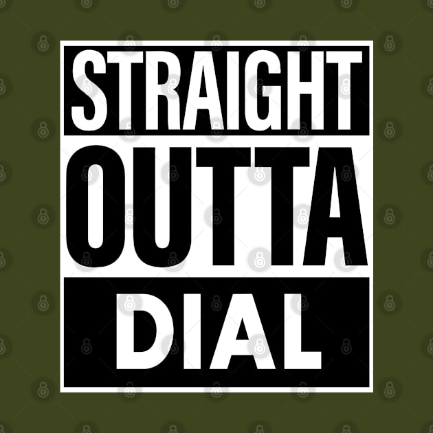 Dial Name Straight Outta Dial by ThanhNga