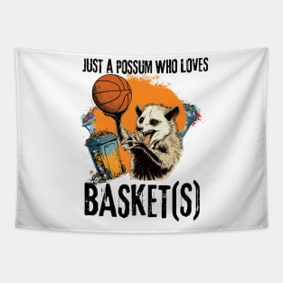 Just a possum who loves basket(s) Tapestry