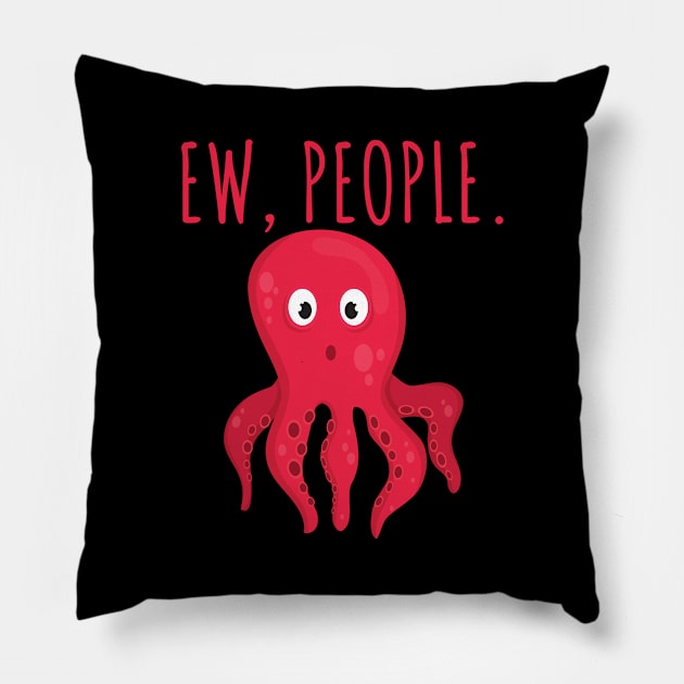 Ew People Octopus Pillow by divawaddle