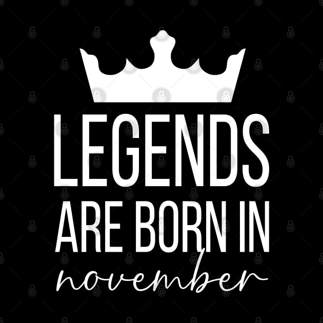 Legends Are Born In November, November Birthday Shirt, Birthday Gift, Gift For Scorpio and Sagittarius Legends, Gift For November Born, Unisex Shirts by Inspirit Designs