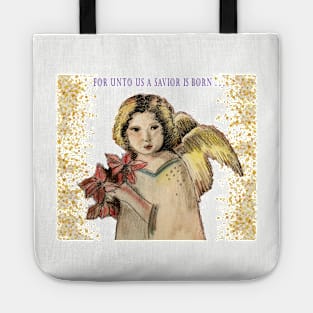 FOR UNTO US A SAVIOR IS BORN Holiday Angel Tote