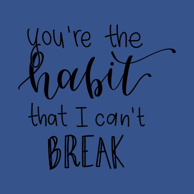 you're the habit that i can't break 3 by ladep