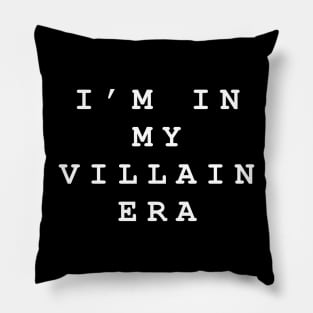 Villain era (white) Pillow