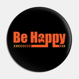 Be Happy Pin