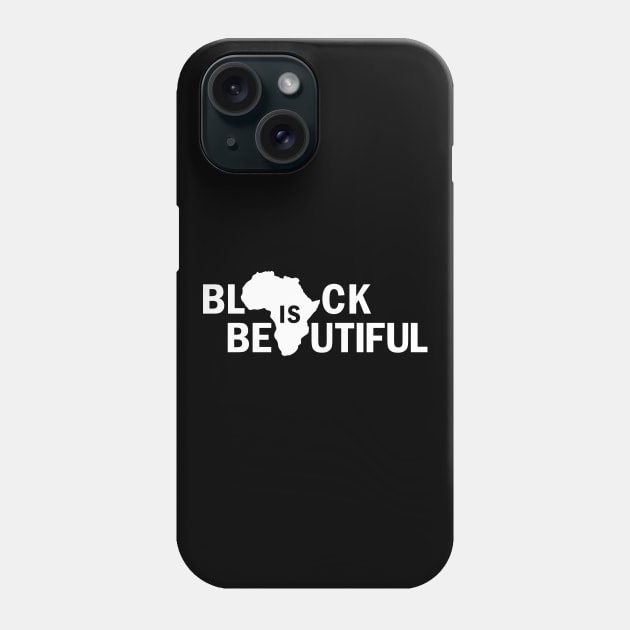 Black Is Beautiful, African American, Black Lives Matter, Black Power Phone Case by UrbanLifeApparel