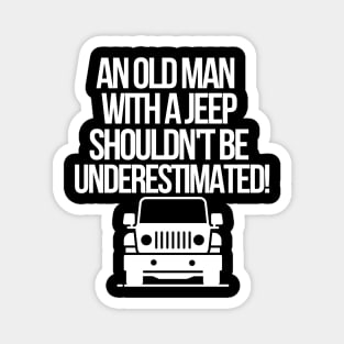An old man with a jeep shouldn't be underestimated. Magnet