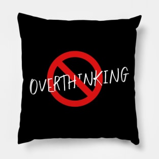 Let's Mute Overthinking Pillow