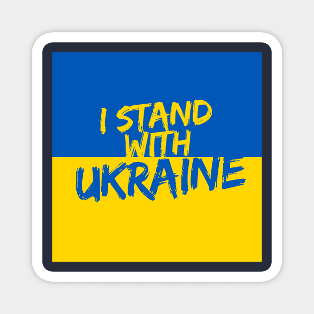 I stand with Ukraine Magnet by Kibria1991