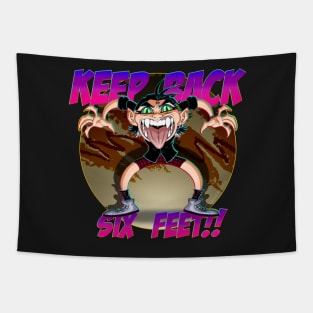 KEEP BACK 6 FEET - Organo Tapestry