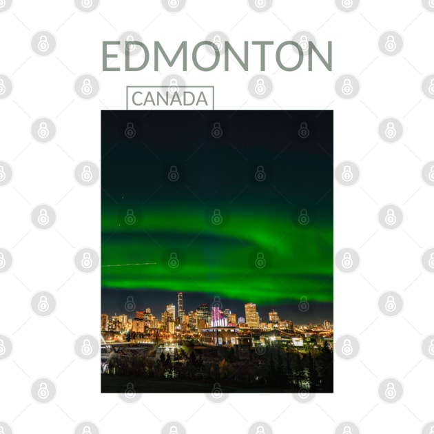 Edmonton Alberta Canada Gift for Canadian Canada Day Present Souvenir T-shirt Hoodie Apparel Mug Notebook Tote Pillow Sticker Magnet by Mr. Travel Joy