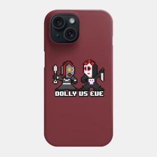 Slasher Man: Dolly vs Eve Phone Case