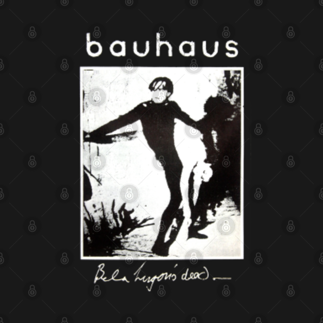 Disover Bela Lugosi's Dead - Bauhaus - T-Shirt