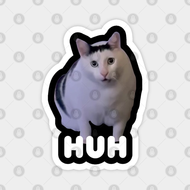 Huh Cat Meme Magnet by LaroyaloTees